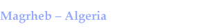 Magrheb - Libya